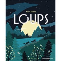 LOUPS - LIVRE POP-UP (SELENA ELENA)