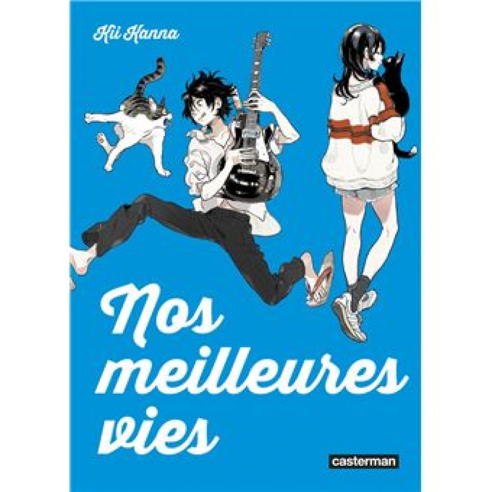 NOS MEILLEURES VIES