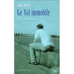 LE VOL IMMOBILE (KROSS JAAN)