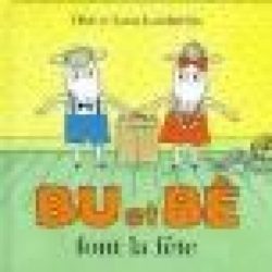 BU ET BE FONT LA FETE (LANDSTRA M OLOF / LA)