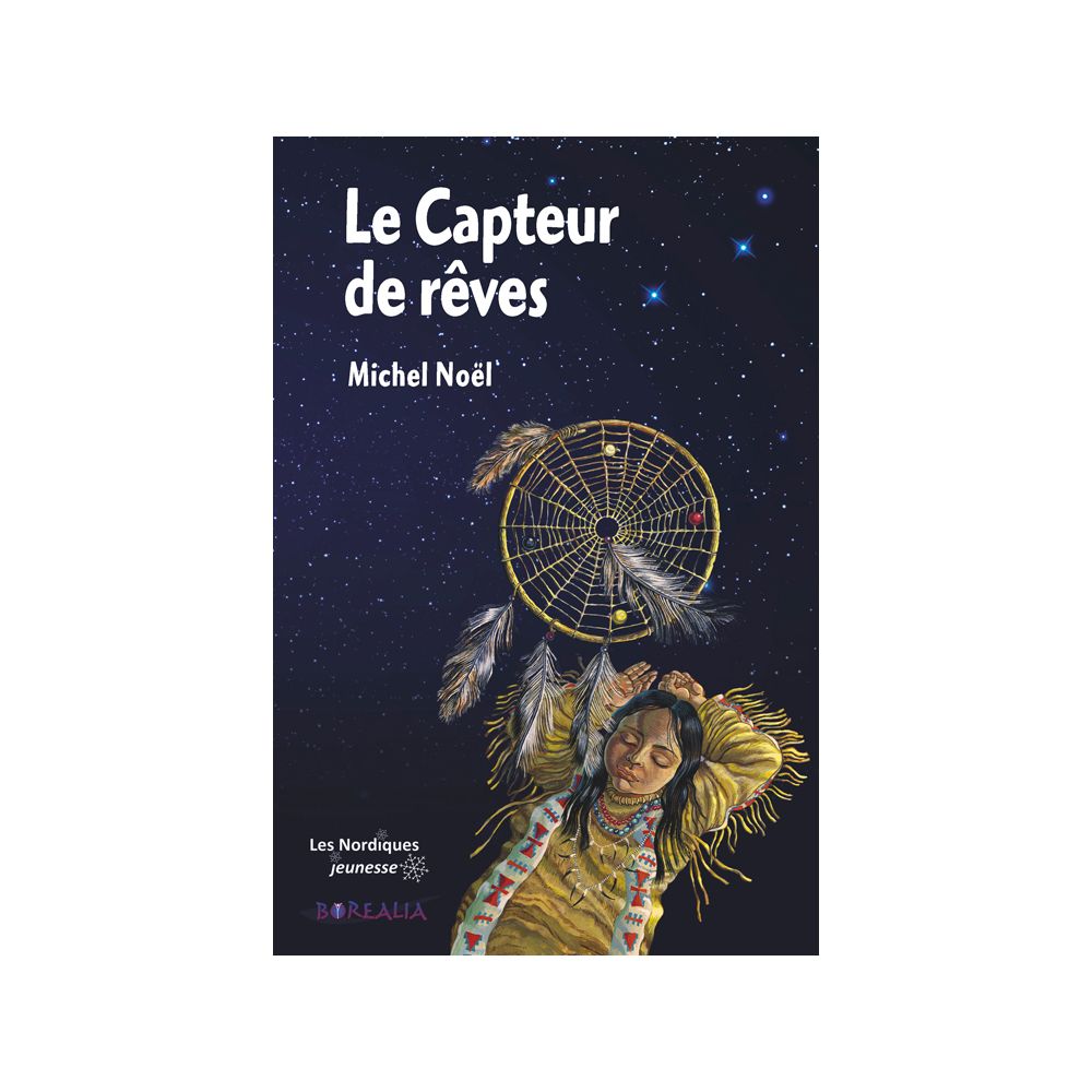 CAPTEUR DE REVES (NOEL MICHEL)