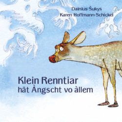 KLEIN RENNTIAR HAT ANGSCHT VO ALLEM (HOFFMANN-SCHICKEL - SUKYS ) (BILINGUE FRANÇAIS-ALSACIEN)