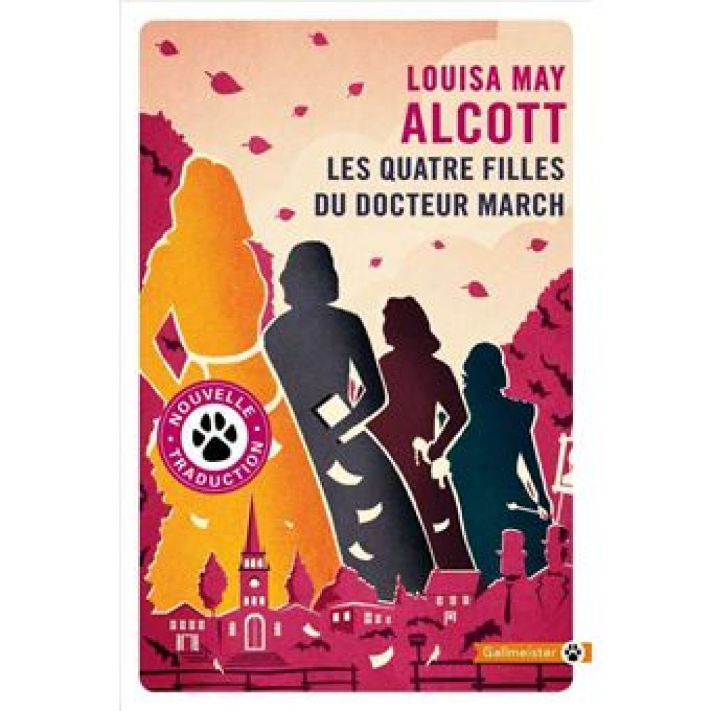 LES QUATRE FILLES DU DOCTEUR MARCH (LOUISE ALCOTT)