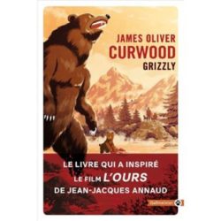 GRIZZLY (CURWOOD JAMES OLIVER)
