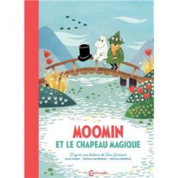 MOOMIN ET LE CHAPEAU MAGIQUE (TOVE JANSSON)