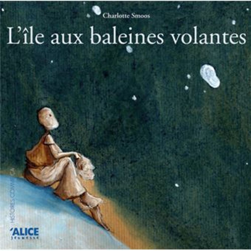 L'ILE AUX BALEINES VOLANTES (CHARLOTTE SMOOS)