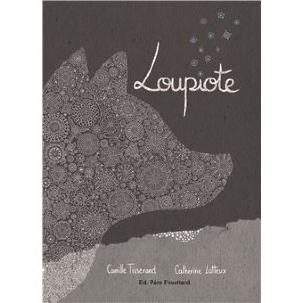 LOUPIOTE (LATTEUX/TISSERAND)