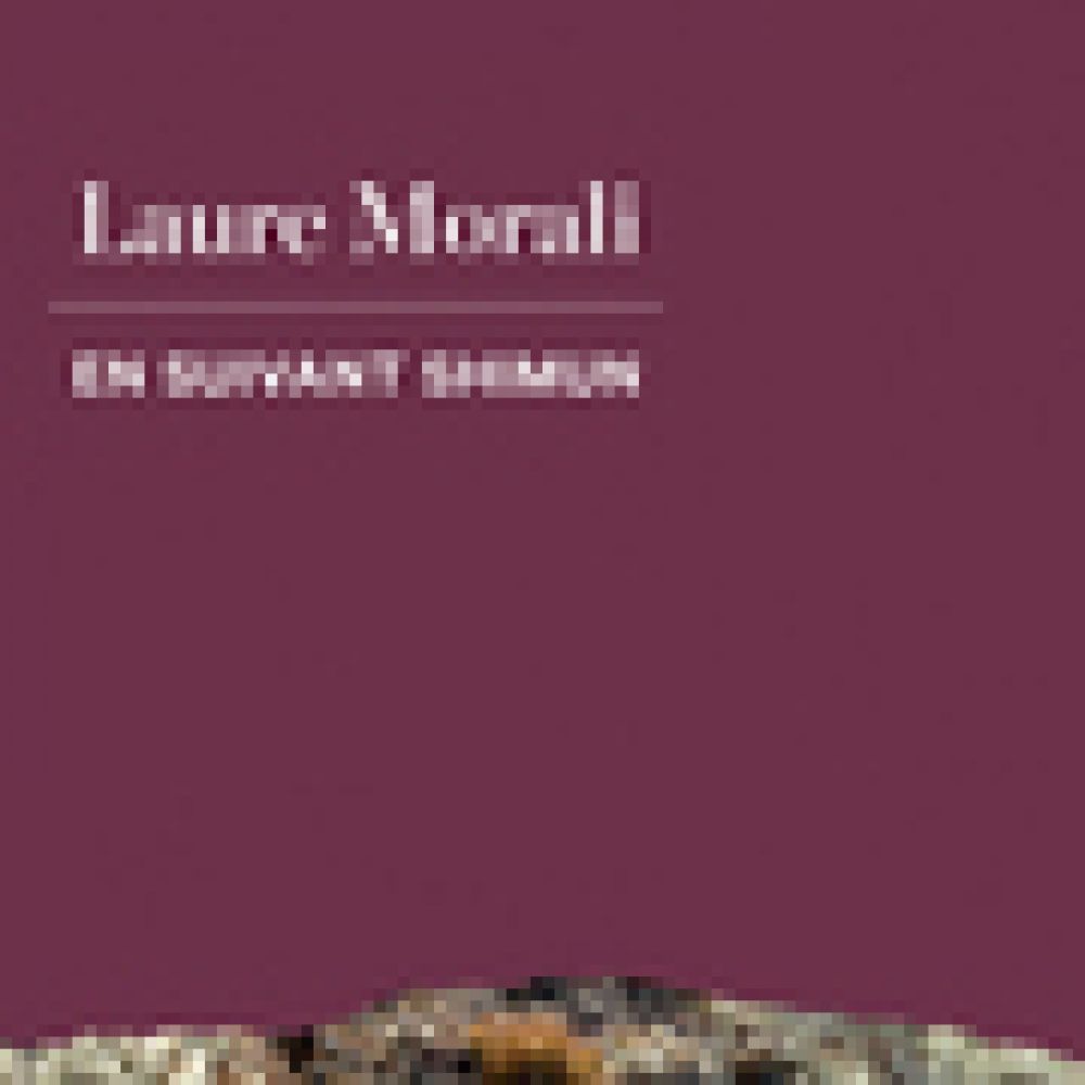 EN SUIVANT SHIMUN (MORALI LAURE)