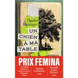 UN CHIEN A MA TABLE (CLAUDIE HUNZINGER)