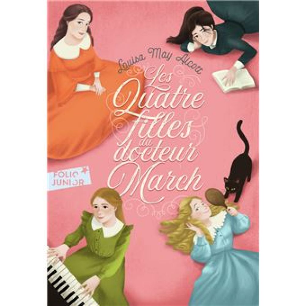 LES QUATRE FILLES DU DOCTEUR MARCH (LOUISA MAY ALCOTT)