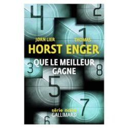 QUE LE MEILLEUR GAGNE (HORST ENGER)