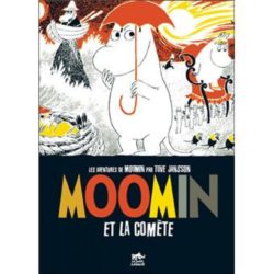 MOOMIN : MOOMIN ET LA COMETE (BD T.3)