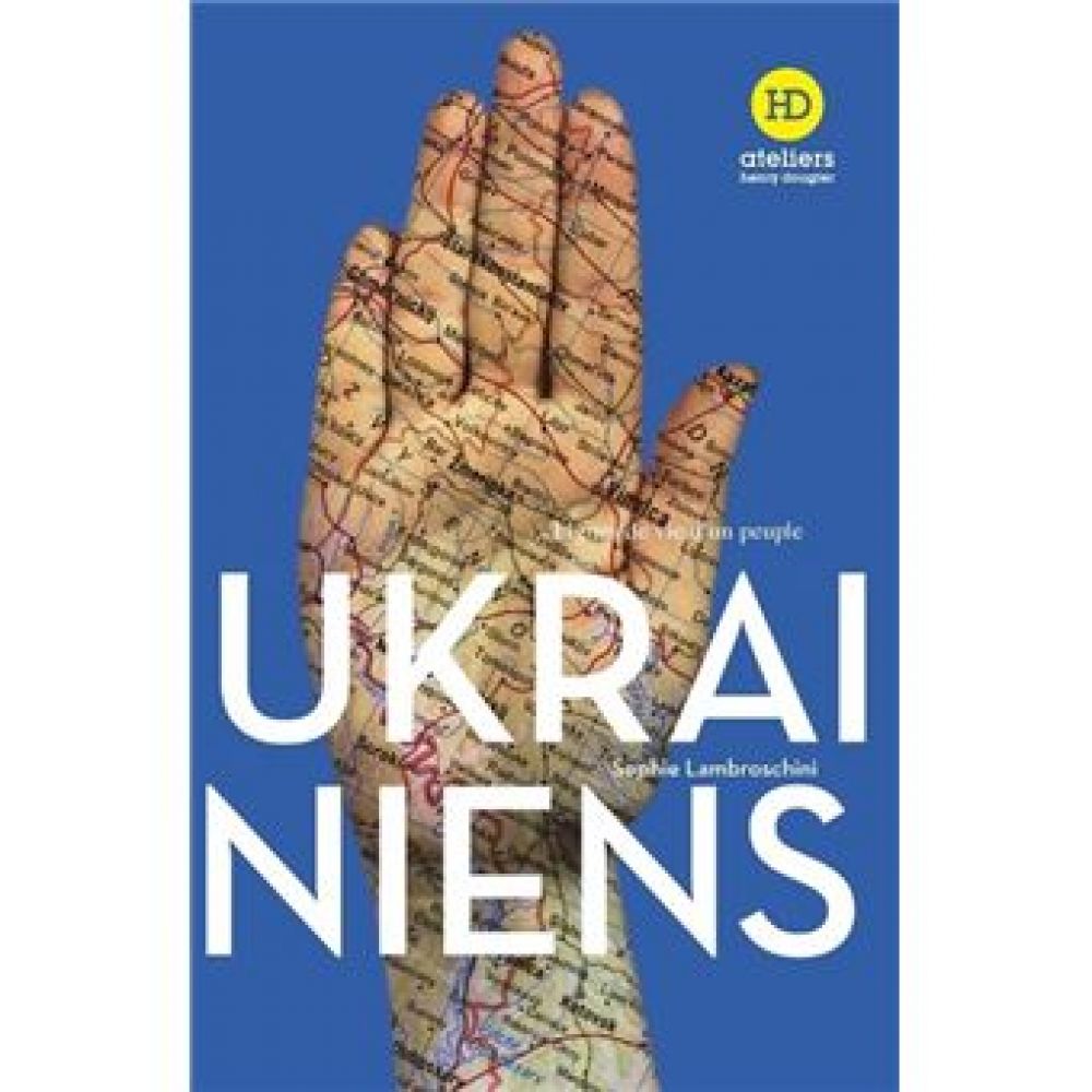 UKRAINIENS (LAMBROSCHINI SOPHIE)