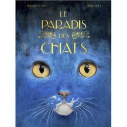 LE PARADIS DES CHATS (LE VEEL/ZOLA)