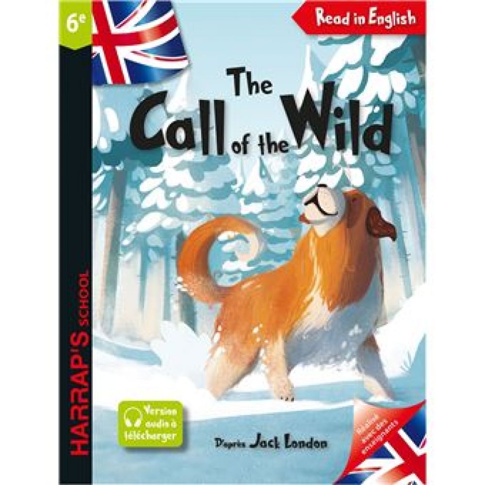 THE CALL OF THE WILD 6E D'APRES JACK LONDON (JACK LONDON)
