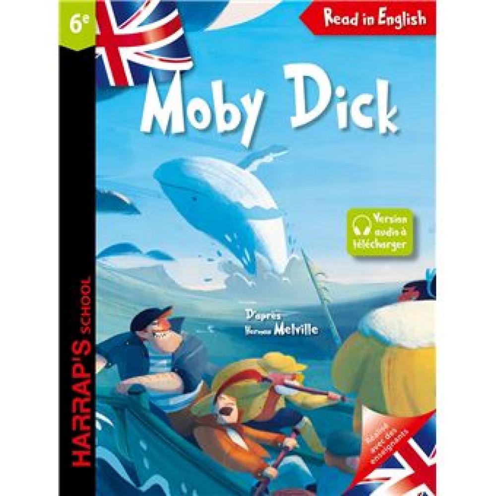 MOBY DICK DE MELVILLE POUR LES 6E