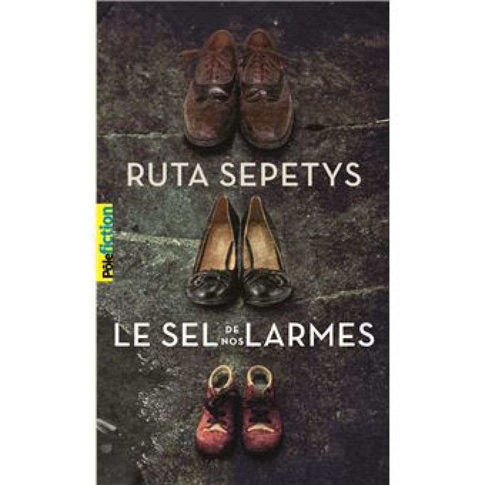 LE SEL DE NOS LARMES (SEPETYS RUTA)