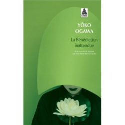 LA BENEDICTION INATTENDUE (OGAWA YOKO)
