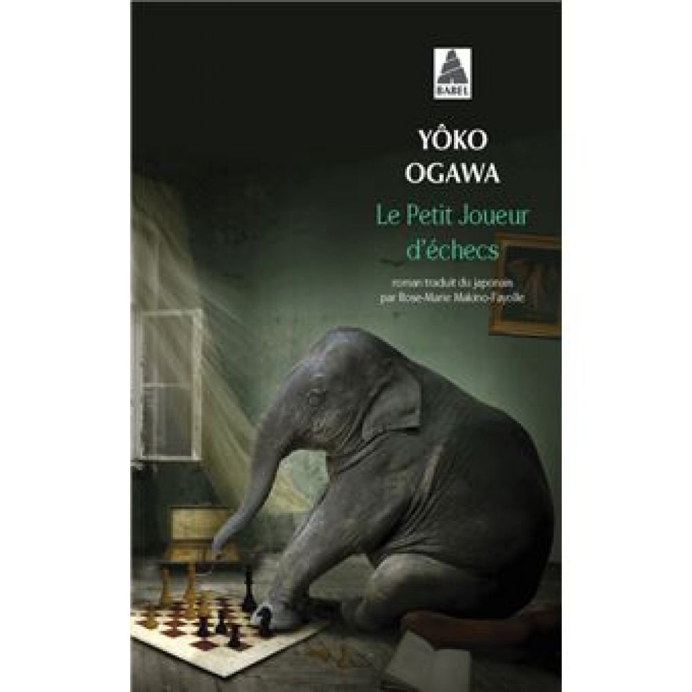 LE PETIT JOUEUR D'ECHECS (OGAWA YOKO)