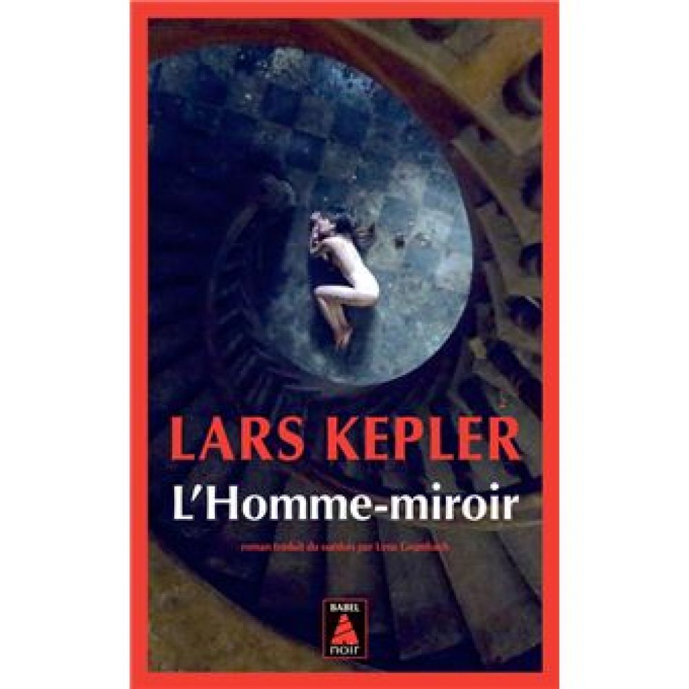 L'HOMME-MIROIR (KEPLER LARS)