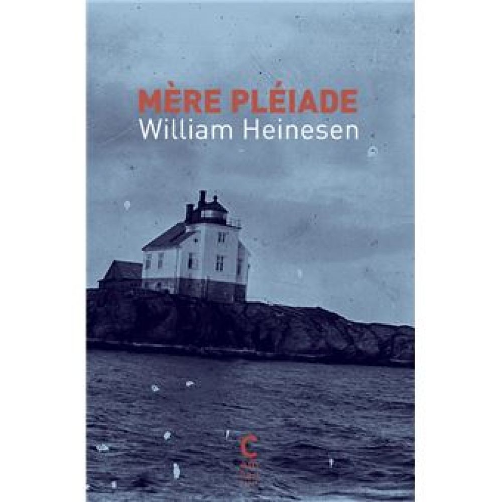MERE PLEIADE (HEINESEN WILLIAM)