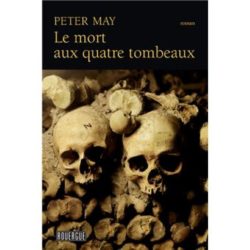 LE MORT AUX QUATRE TOMBEAUX (MAY PETER)