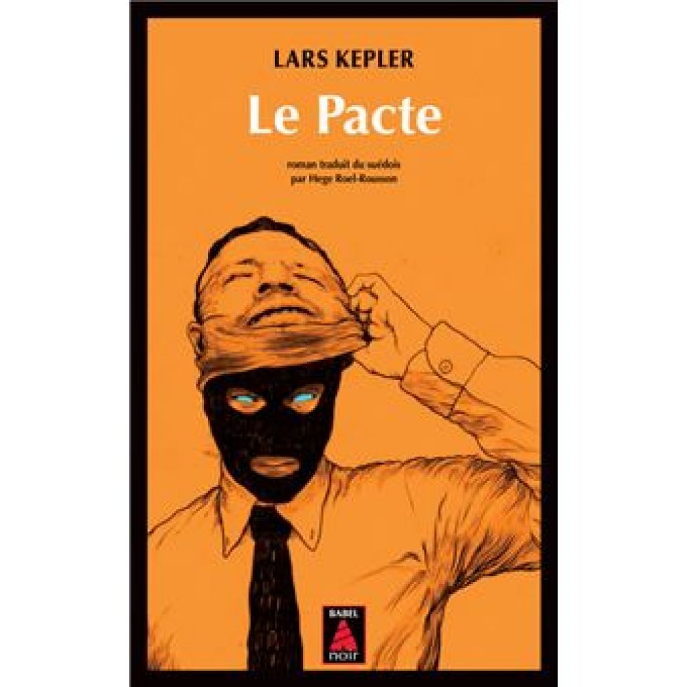 LE PACTE (KEPLER LARS)