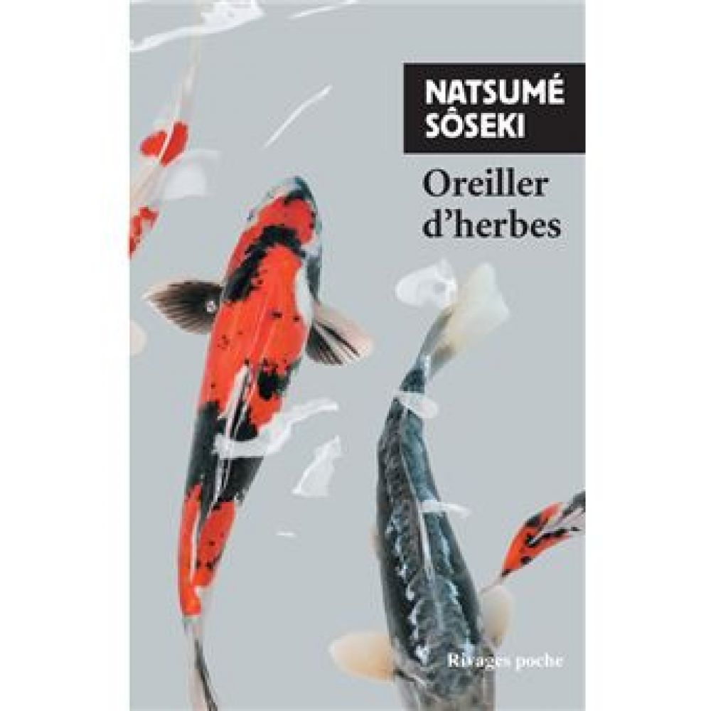 OREILLER D'HERBES (SOSEKI NATSUME)