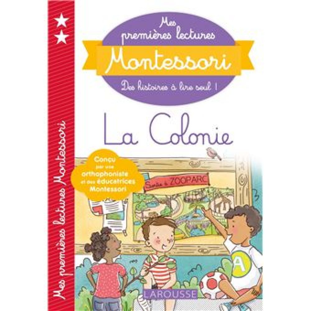 MES PREMIERES LECTURES MONTESSORI, LA COLONIE (GALON/NOUGAROLLES)