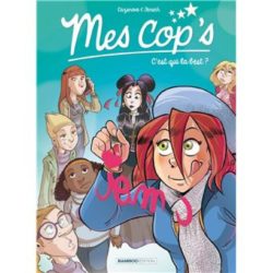 MES COP'S - TOME 02 - TOP HUMOUR - C'EST QUI LA BEST ?