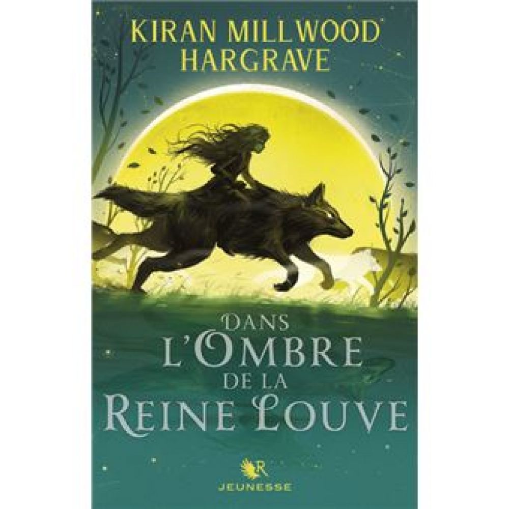 DANS L'OMBRE DE LA REINE LOUVE - TOME 1 (MILLWOOD HARGRAVE K.)