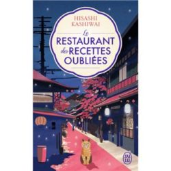 LE RESTAURANT DES RECETTES OUBLIEES - VOL01 - EDITION BROCHEE (KASHIWAI HISASHI)