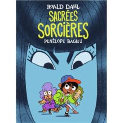 SACREES SORCIERES (BAGIEU/DAHL)