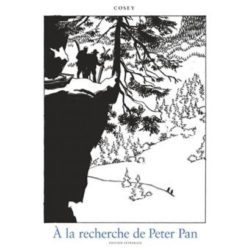 A LA RECHERCHE DE PETER PAN N/B (COSEY)