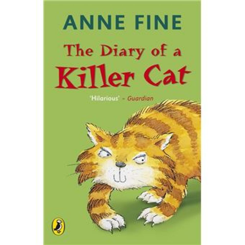 THE DIARY OF A KILLET CAT (ANNE FINE)
