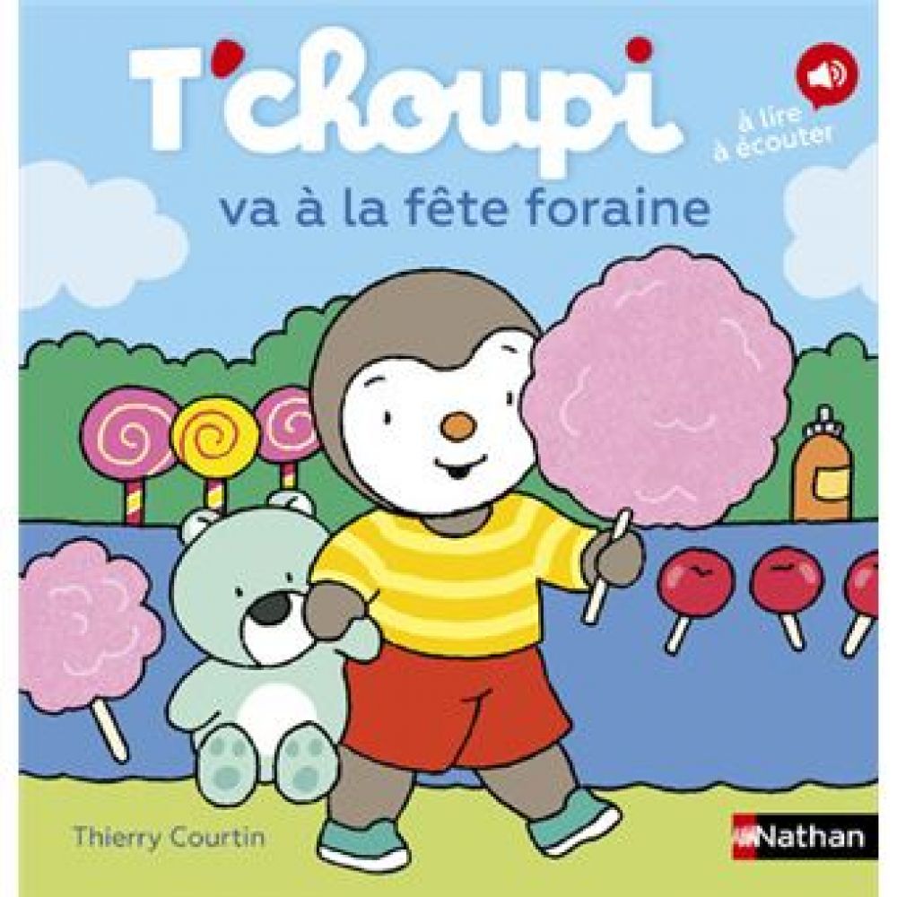 T'CHOUPI VA A LA FETE FORAINE (COURTIN THIERRY)