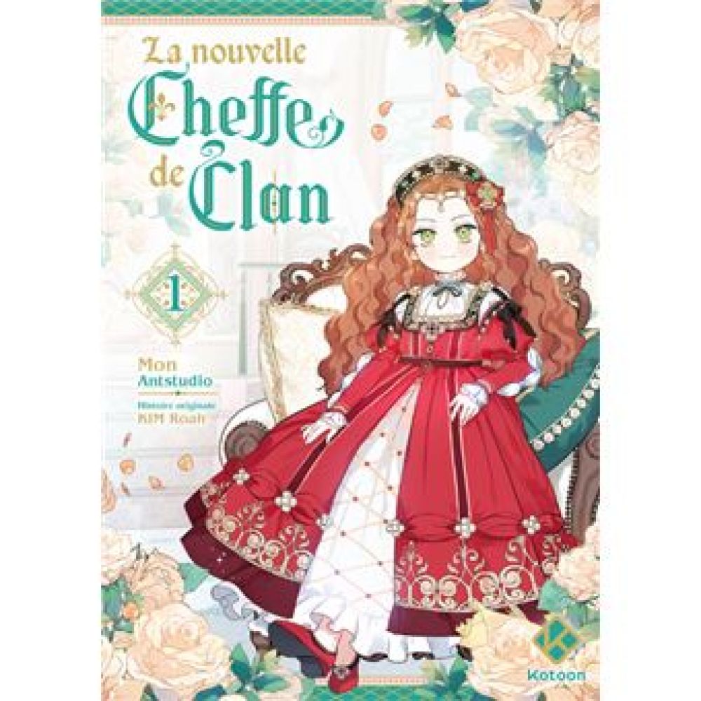 I SHALL MASTER THIS FAMILY - LA NOUVELLE CHEFFE DE CLAN - TOME 1 (KIM/MON/ANTSTUDIO)
