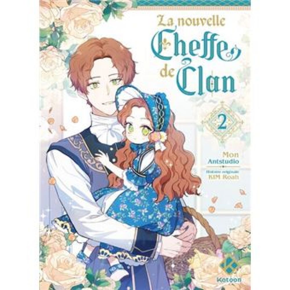 I SHALL MASTER THIS FAMILY - LA NOUVELLE CHEFFE DE CLAN - TOME 2 (KIM/MON/ANTSTUDIO)