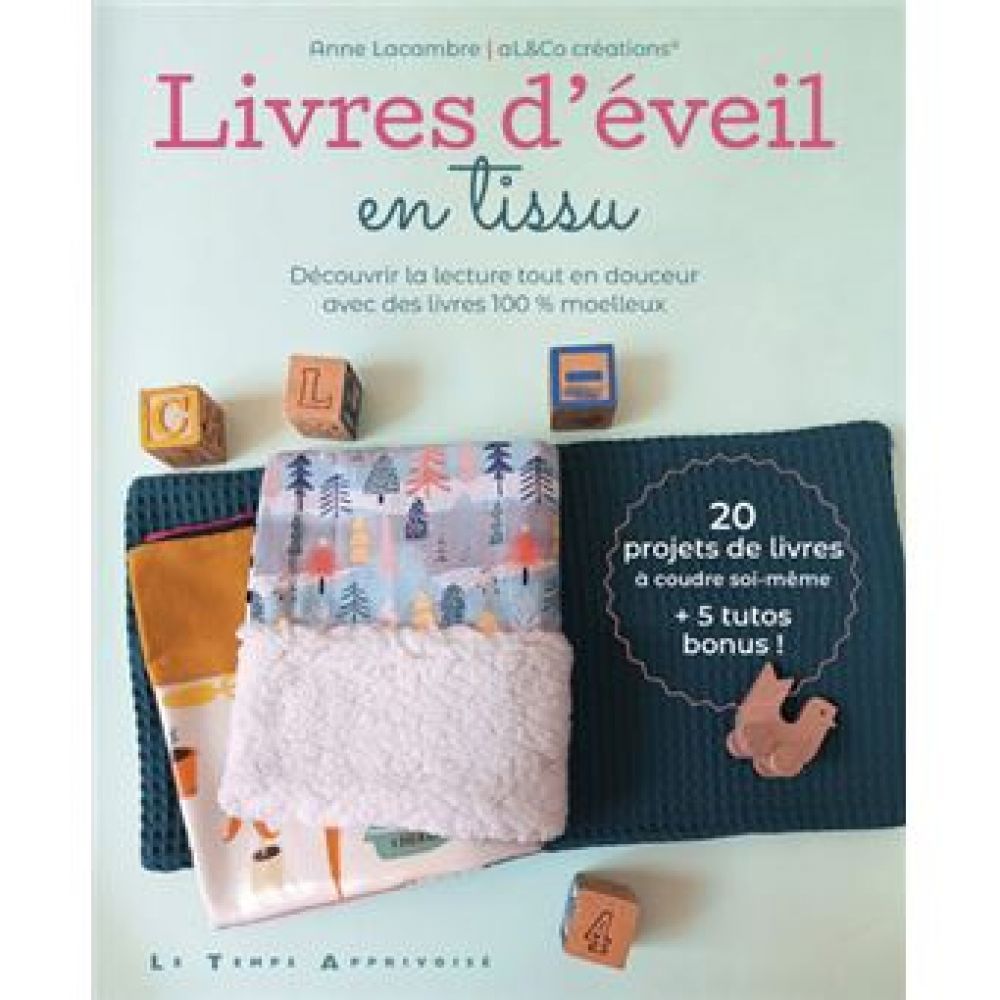 LIVRES D'EVEIL EN TISSU (LACAMBRE ANNE)