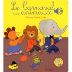 LE CARNAVAL DES ANIMAUX (COLLET/CORDIER)