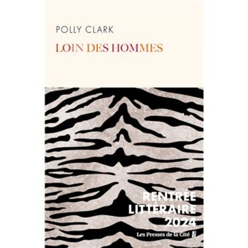 LOIN DES HOMMES (CLARK POLLY)