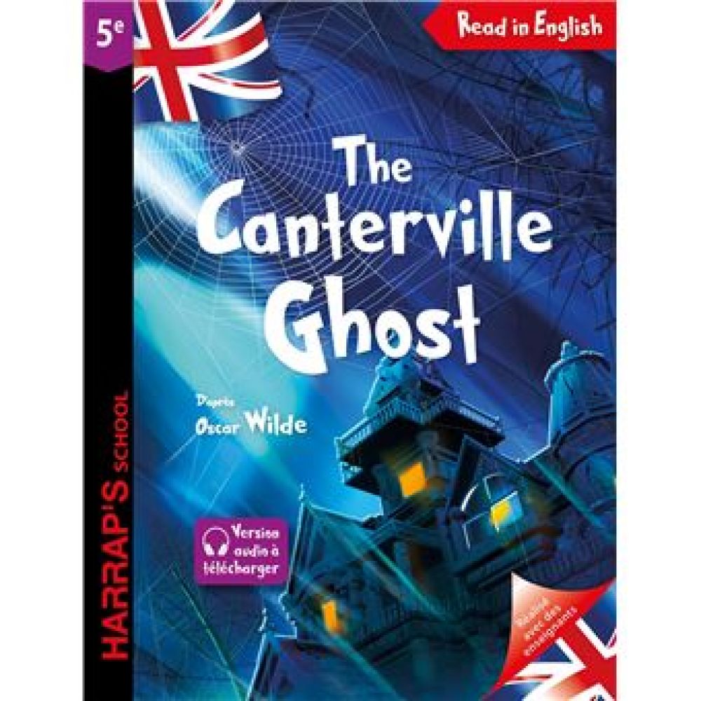 HARRAP'S THE CANTERVILLE GHOST (OSCAR WILDE. CATHERINE MORY. GARRET WHITE)