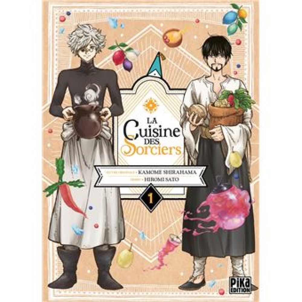 LA CUISINE DES SORCIERS T01 (KAMOME SHIRAHAMA. HIROMI SATO. FEDOUA LAMODIERE)