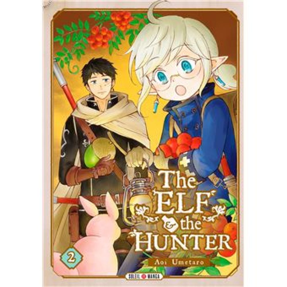 THE ELF AND THE HUNTER T02 (UMETARO AOI. UMETARO AOI)