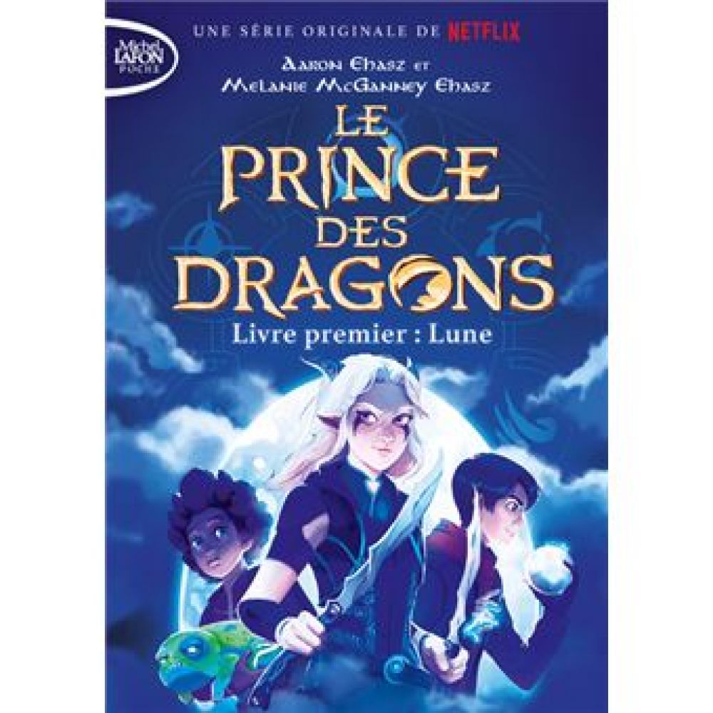 LE PRINCE DES DRAGONS - TOME 1 LUNE (EHASZ/MCGANNEY EHASZ)