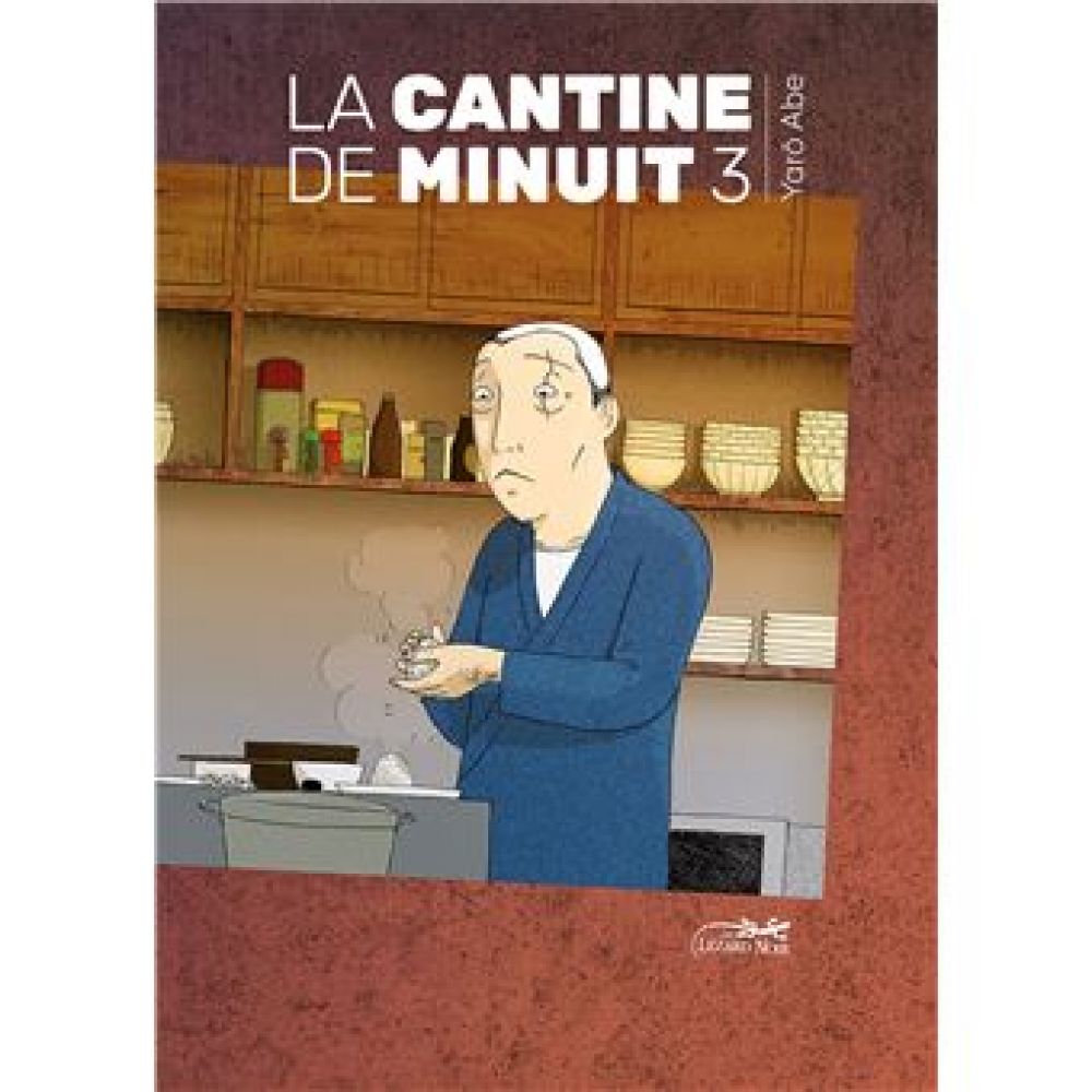 CANTINE DE MINUIT VOL.3 (YARÔ ABE)