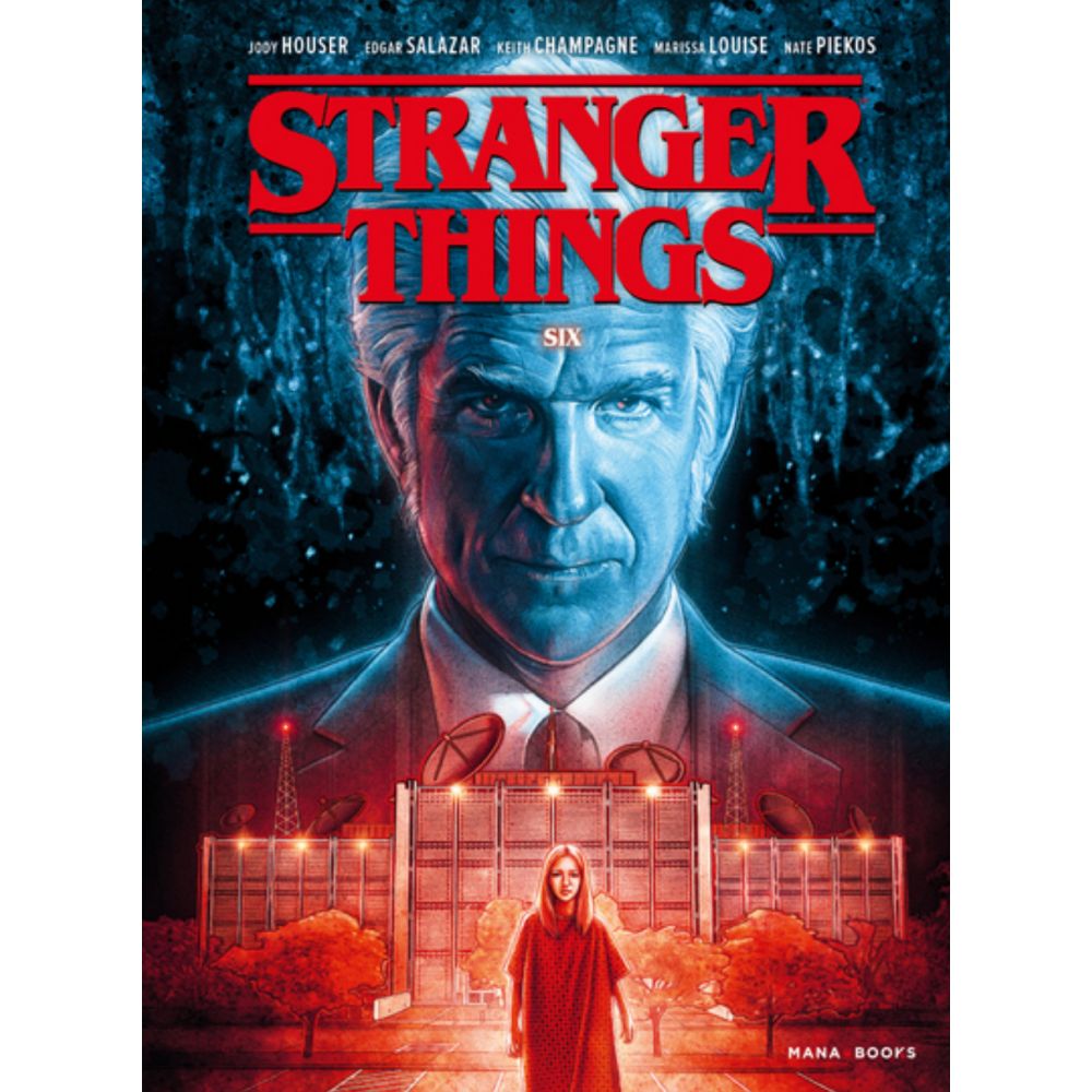 STRANGER THINGS - SIX (HOUSER JODY)