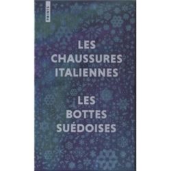 COFFRET - LES CHAUSSURES ITALIENNES / LES BOTTES SUEDOISES (MANKELL HENNING)