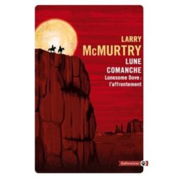 LUNE COMANCHE (MCMURTRY, LARRY)