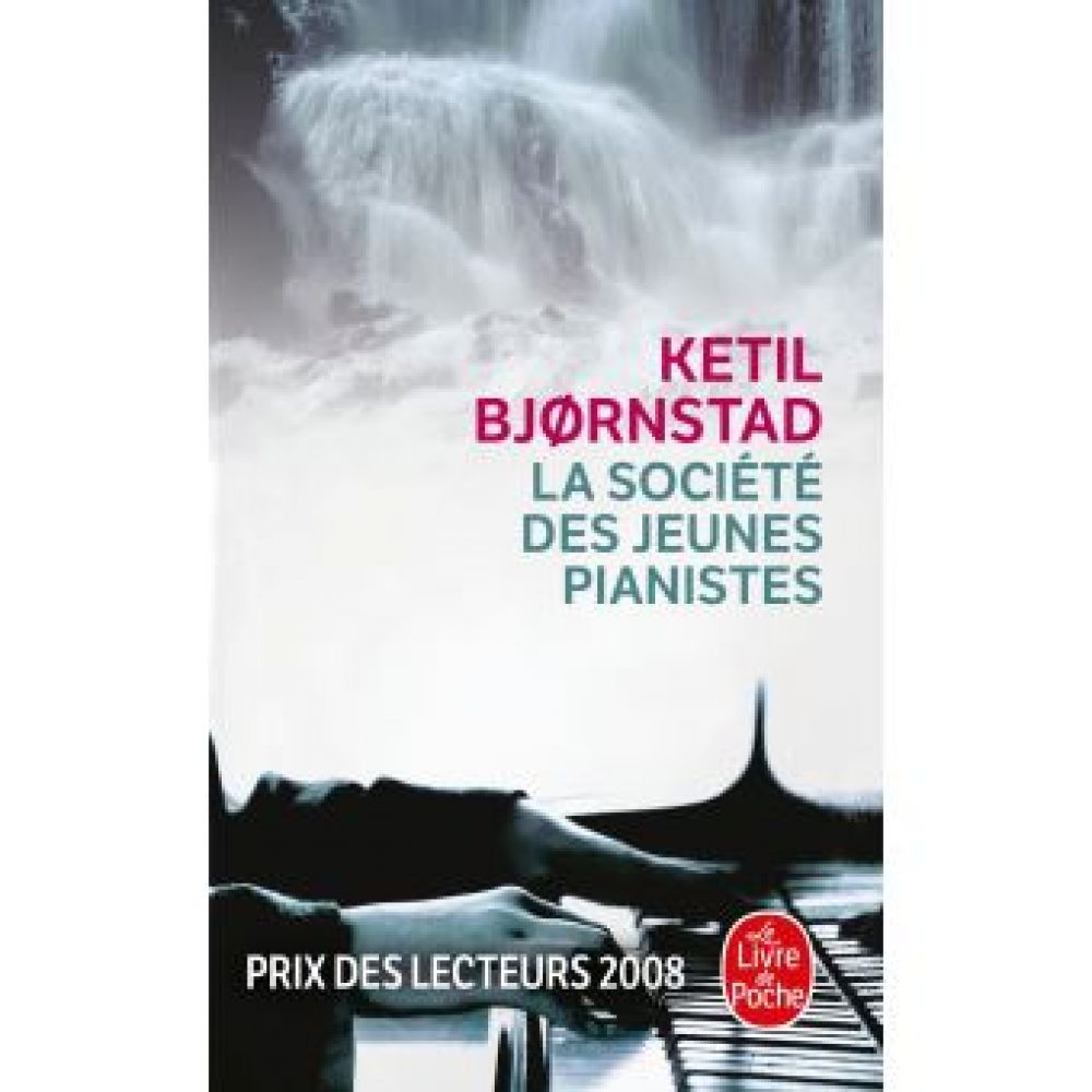 LA SOCIETE DES JEUNES PIANISTES (KETIL BJORNSTAD)
